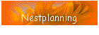 Nestplanning